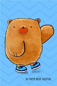 Hi There Bear Journal