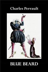Blue Beard (Illustrated)