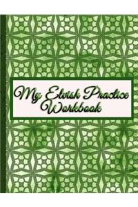 My Elvish Practice Workbook