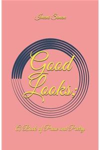 Good Looks;