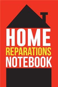 Home Reparations Notebook