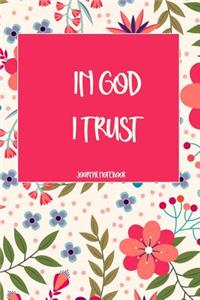 In God I Trust Journal Notebook