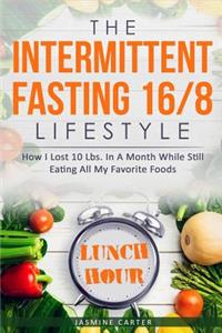 Intermittent Fasting 16/8 Lifestyle