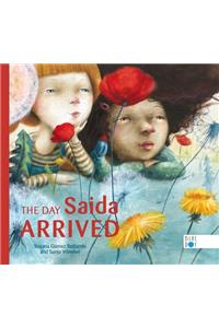 The Day Saida Arrived