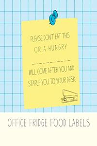 Preserve Labels- Office Fridge