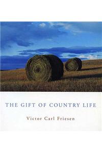 The Gift of Country Life