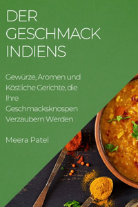 Geschmack Indiens