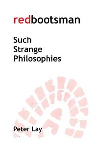 redbootsman 'Such strange Philosophies'