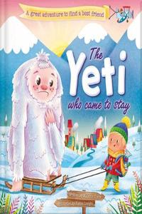 YETI WHO CAME TO STAY