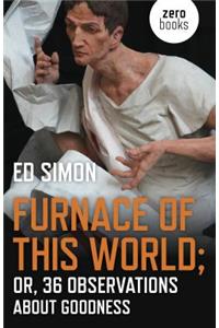 Furnace of this World
