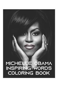 Michelle Obama Inspiring Words Coloring Book