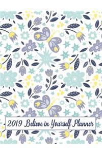 2019 Believe in Yourself Planner