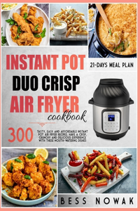 Instant Pot Duo Crisp Air Fryer Cookbook