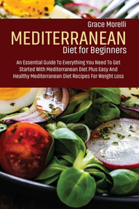 Mediterranean Diet For Beginners