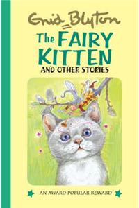 The Fairy Kitten and Other Stories