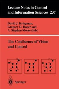 The Confluence of Vision and Control