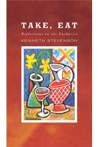 Take, Eat