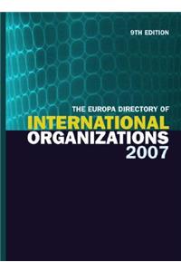 The Europa Directory of International Organizations 2007