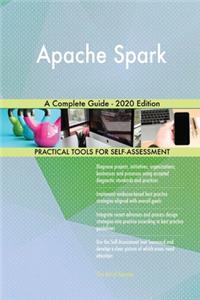 Apache Spark A Complete Guide - 2020 Edition