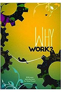 Why Work?