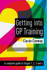 Getting Into GP Training