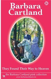 They Found Their Way to Heaven