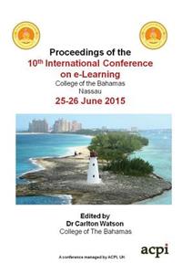 Proceedings of the 10th International Conference on E-Learning