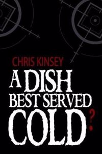 A Dish Best Served Cold?