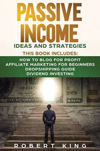 Passive Income Ideas and Strategies