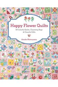 Happy Flower Quilts