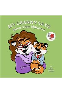My Granny Says