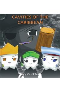 Cavities of the Caribbean