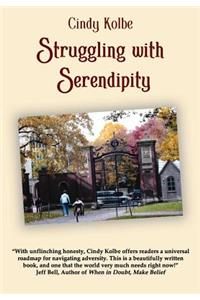 Struggling With Serendipity