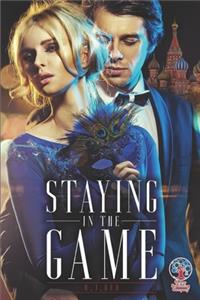 Staying In The Game
