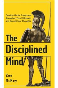 Disciplined Mind