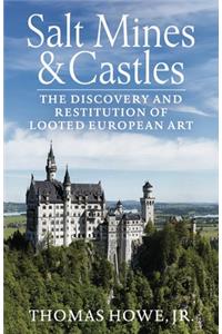 Salt Mines and Castles