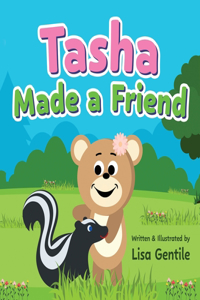Tasha Made a Friend