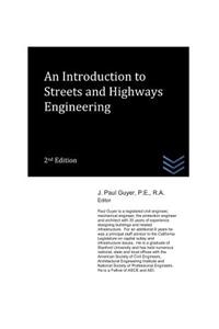 Introduction to Streets and Highways Engineering