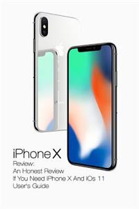 iPhone X Review