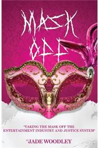 Mask Off