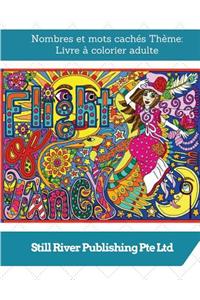 Nombres et mots cachés Thème
