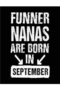 Funner Nanas Are Born In September