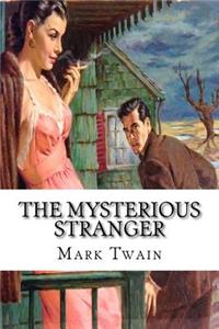 The Mysterious Stranger