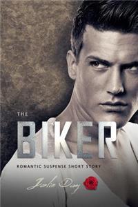 The Biker: Romantic Suspense Short Story