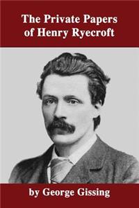 The Private Papers of Henry Ryecroft