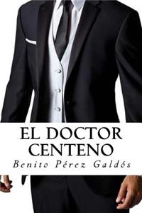 El Doctor Centeno