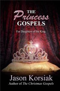 The Princess Gospels