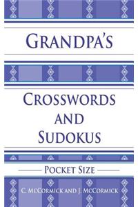 Grandpa's Crosswords and Sudokus: Pocket Size