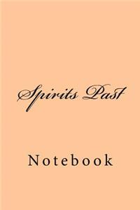 Spirits Past
