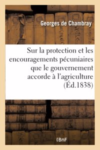 Lettre écrite de la campagne sur la protection et les encouragements pécuniaires